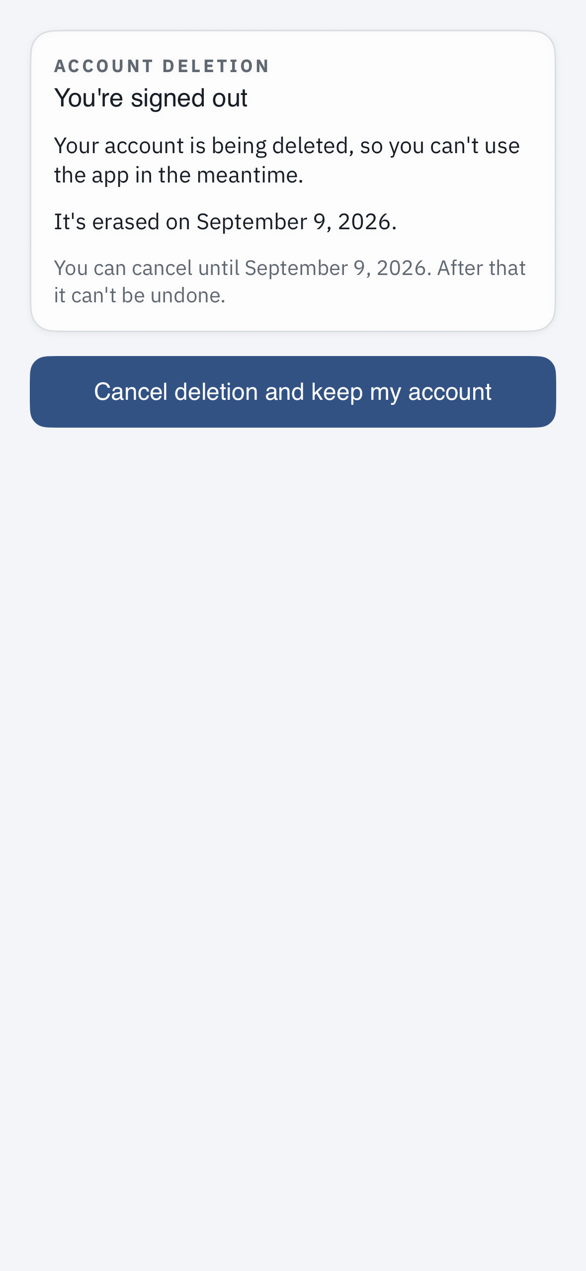 the account-deletion confirmation screen explaining the 7-day grace period